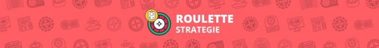 Roulette Strategie